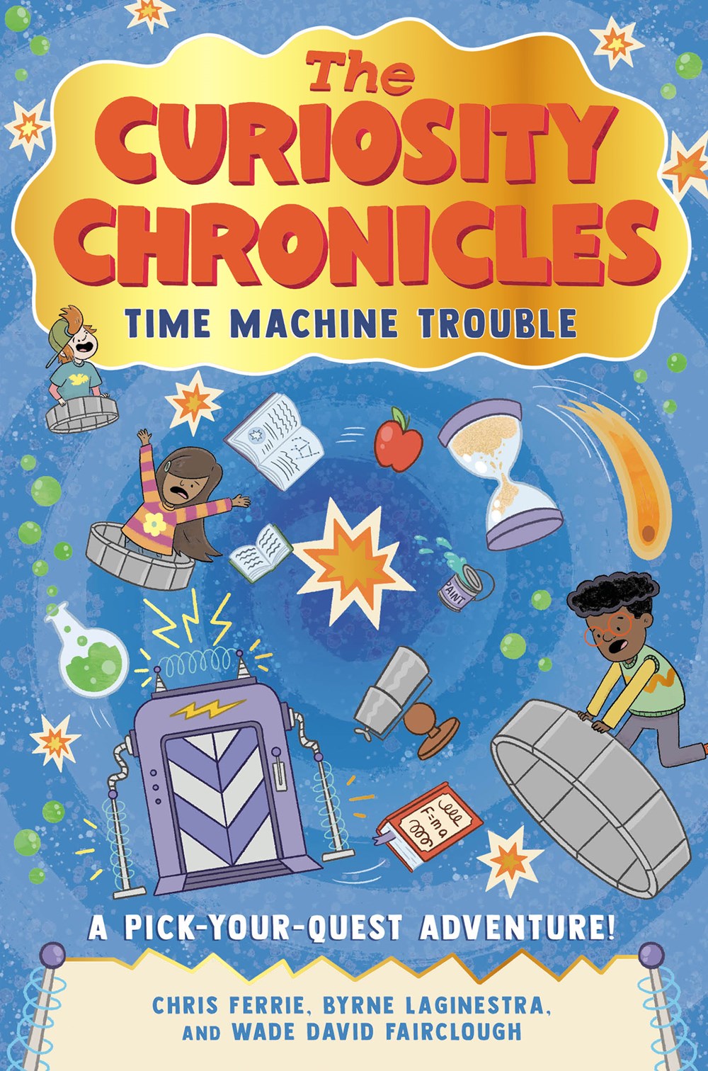  The Curiosity Chronicles : Time Machine Trouble by Chris Ferrie Activity Kit