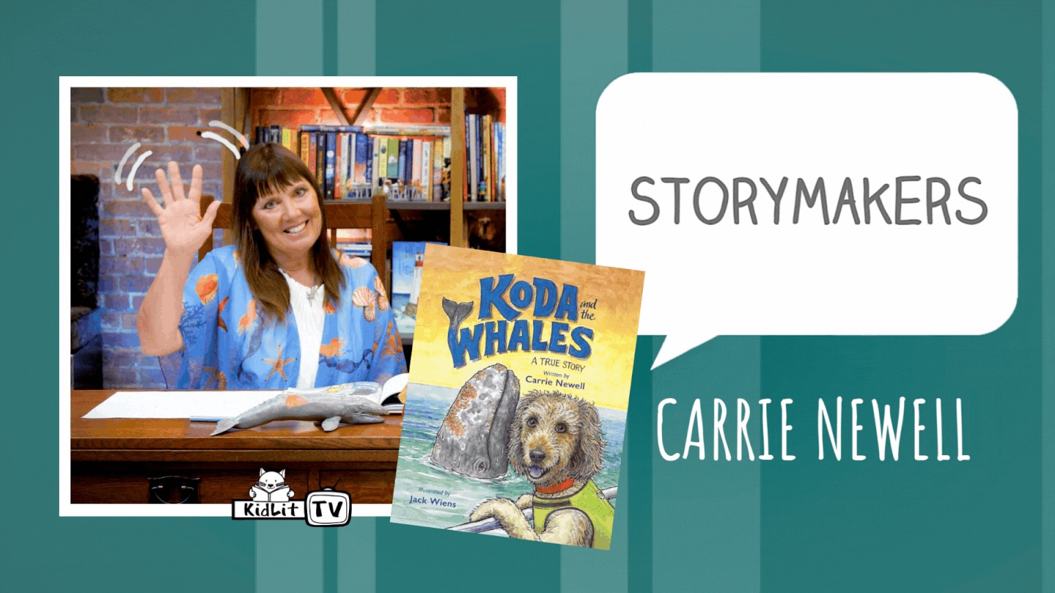 StoryMakers with Carrie Newell KODA AND THE WHALES