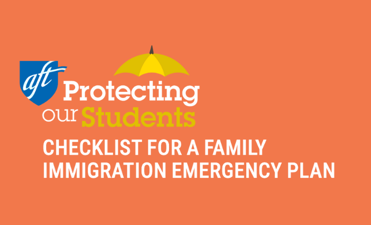 AFT Family Immigration Emergency Plan for K-12
